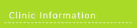 Clinic Information